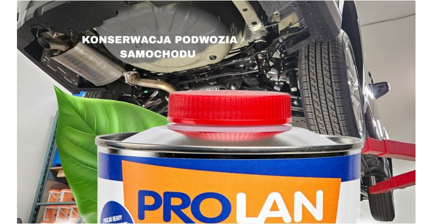 Prolan - bezpieczna i skuteczna konserwacja samochodu